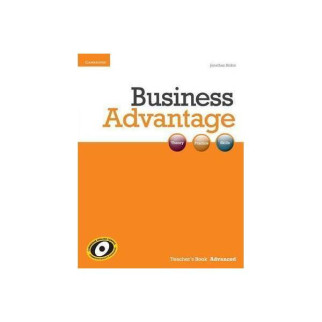 Книга Cambridge University Press Advanced Business Advantage teacher's Book 162 с (9780521179324) - Інтернет-магазин спільних покупок ToGether