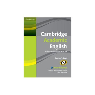 Книга Cambridge University Press Cambridge Academic English. An Integrated Course for EAP Intermediate teacher's Book 138 с (9780521165259) - Інтернет-магазин спільних покупок ToGether
