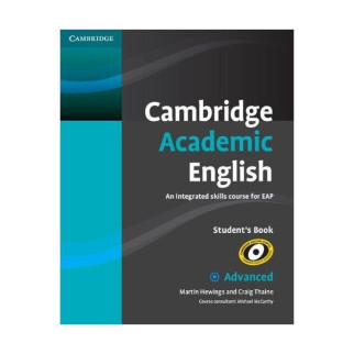 Книга Cambridge University Press Cambridge Academic English. An Integrated Course for EAP Advanced student's Book 176 с (9780521165211) - Інтернет-магазин спільних покупок ToGether