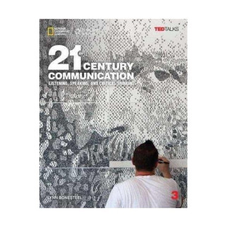 Книга National Geographic 21st Century Communication 3 Listening, Speaking and Critical Thinking student's Book 184 с (9781305955462) - Інтернет-магазин спільних покупок ToGether