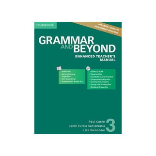 Книга Cambridge University Press Grammar and Beyond 3 Enhanced teacher's Manual with CD-ROM 80 с (9781107690691) - Інтернет-магазин спільних покупок ToGether