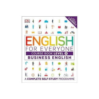 Книга Dorling Kindersley English for Everyone 2 Business English Course Book 192 с (9780241275146) - Інтернет-магазин спільних покупок ToGether