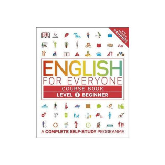 Книга Dorling Kindersley English for Everyone 1 Beginner Course Book 184 с (9780241226315) - Інтернет-магазин спільних покупок ToGether