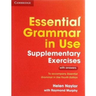 Книга Cambridge University Press Essential Grammar in Use 4th Edition Supplementary Exercises + key Додаткові Вправи + Відповіді 128 c (9781107480612) - Інтернет-магазин спільних покупок ToGether