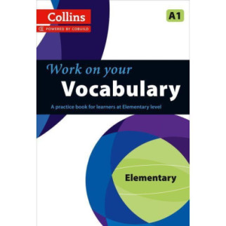 Книга Collins Work on Your Vocabulary A1 Elementary 128 с (9780007499540) - Інтернет-магазин спільних покупок ToGether