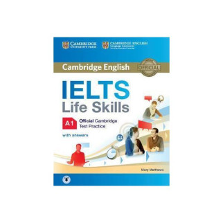 Книга Cambridge University Press IELTS Life Skills Official Cambridge Practice Test A1 student's Book with answers and Downloadable Audio 56 с (9781316507124) - Інтернет-магазин спільних покупок ToGether