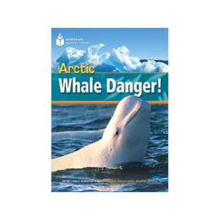 Книга ABC Footprint Reading Library 800 A2 Arctic Whale Danger! 24 с (9781424010424) - Інтернет-магазин спільних покупок ToGether