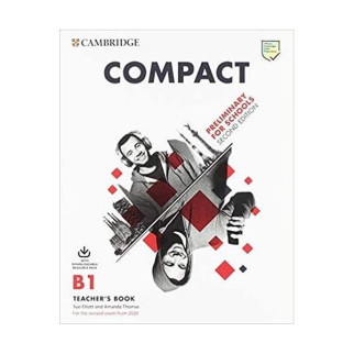 Книга Cambridge University Press Compact Preliminary for Schools 2nd Edition teacher's Book 68 с (9781108349116) - Інтернет-магазин спільних покупок ToGether