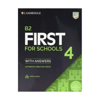 Книга Cambridge University Press B2 First for Schools 4 student's Book with Answers with Audio with Resource Bank Authentic Practice Tests 174 с (9781108780100) - Інтернет-магазин спільних покупок ToGether