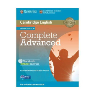 Книга Cambridge University Press Complete Second Edition Advanced Workbook without answers with Audio CD 74 с (9781107631489) - Інтернет-магазин спільних покупок ToGether