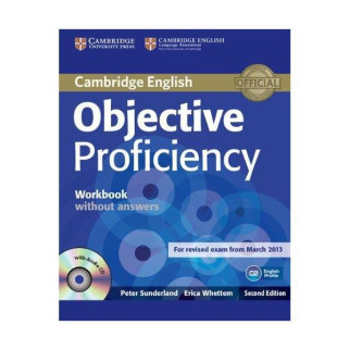 Книга Cambridge University Press Objective Proficiency Second Edition Workbook without answers with Audio CD 94 с (9781107621565) - Інтернет-магазин спільних покупок ToGether