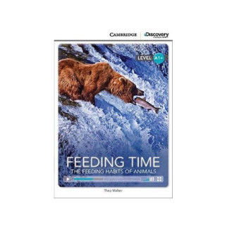 Книга Cambridge University Press CDIR A1+ Feeding Time: The Feeding Habits of Animals 24 с (9781107678675) - Інтернет-магазин спільних покупок ToGether