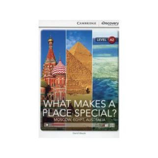 Книга Cambridge University Press CDIR A2 What Makes a Place Special? Moscow, Egypt, Australia 24 с (9781107633179) - Інтернет-магазин спільних покупок ToGether