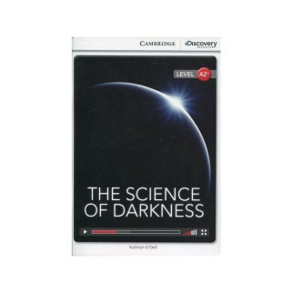 Книга Cambridge University Press CDIR A2+ The Science of Darkness 24 с (9781107654938) - Інтернет-магазин спільних покупок ToGether