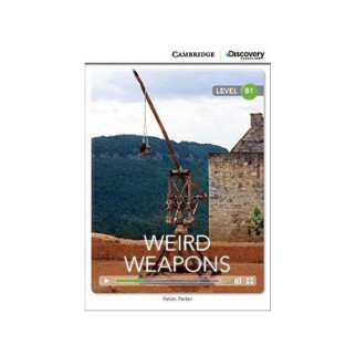 Книга Cambridge University Press CDIR B1 Weird Weapons 28 с (9781107652002) - Інтернет-магазин спільних покупок ToGether