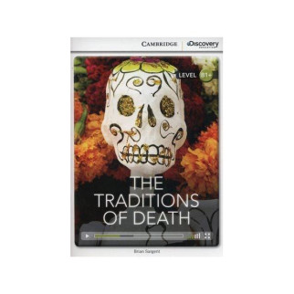 Книга Cambridge University Press CDIR B1+ The Traditions of Death 28 с (9781107635784) - Інтернет-магазин спільних покупок ToGether