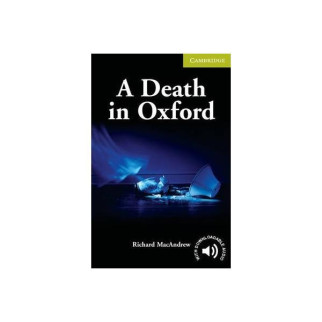 Книга Cambridge University Press CER Starter Death in Oxford 32 с (9780521704649) - Інтернет-магазин спільних покупок ToGether