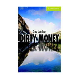 Книга Cambridge University Press CER Starter Dirty Money 32 с (9780521683333) - Інтернет-магазин спільних покупок ToGether