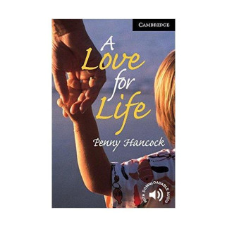 Книга Cambridge University Press CER 6 A Love for Life 112 с (9780521799461) - Інтернет-магазин спільних покупок ToGether