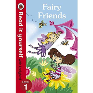 Книга Ladybird Read it yourself 1 Fairy Friends тверда обкладинка 32 с (9780718194666) - Інтернет-магазин спільних покупок ToGether
