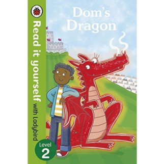 Книга Ladybird Read it yourself 2 Dom's Dragon тверда обкладинка 32 с (9780718194710) - Інтернет-магазин спільних покупок ToGether