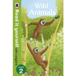 Книга Ladybird Read it yourself 2 Wild Animals тверда обкладинка 32 с (9780723295112) - Інтернет-магазин спільних покупок ToGether