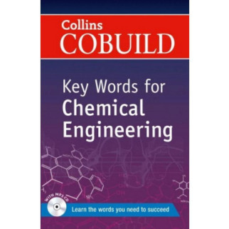 Книга Collins COBUILD Key Words for Chemical Engineering 192 с (9780007489770) - Інтернет-магазин спільних покупок ToGether