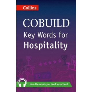 Книга Collins COBUILD Key Words for Hospitality 192 с (9780007489817) - Інтернет-магазин спільних покупок ToGether