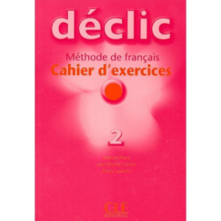 Книга CLE International Declic 2 Cahier d exercices + CD audio 80 с (9782090333794) - Інтернет-магазин спільних покупок ToGether
