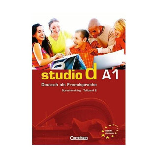 Книга Cornelsen Studio d A1 Teilband 2 Sprachtraining mit eingelegten Losungen 56 с (9783464208137) - Інтернет-магазин спільних покупок ToGether