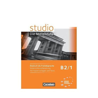 Книга Cornelsen Studio B2 Band 1 Unterrichtsvorbereitung mit Kopiervorlagen und Tests 116 с (9783060200955) - Інтернет-магазин спільних покупок ToGether