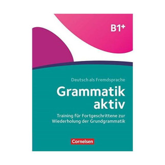 Книга Cornelsen Grammatik aktiv: Ubungsbuch B1+ 104 с (9783060244706) - Інтернет-магазин спільних покупок ToGether