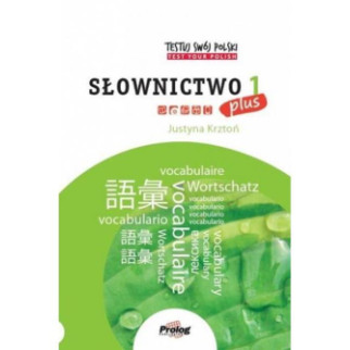 Книга Prolog Testuj Swój Polski: Słownictwo 1 Plus 132 с (9788360229712) - Інтернет-магазин спільних покупок ToGether