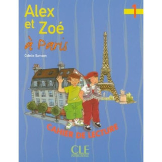 Книга CLE International Alex et Zoé Nouvelle Édition 1 Cahier de lecture - Alex et Zoé à Paris 32 с (9782090316650) - Інтернет-магазин спільних покупок ToGether