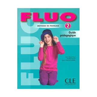 Книга CLE International Fluo 2 Guide pedagogique 144 с (9782090335583) - Інтернет-магазин спільних покупок ToGether