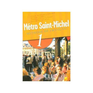 Книга CLE International Metro Saint-Michel 1 Livre de L eleve 160 с (9782090352603) - Інтернет-магазин спільних покупок ToGether