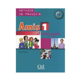 Книга CLE International Amis et compagnie 1 Méthode de Français - Livre de l élève 127 с (9782090354904) - Інтернет-магазин спільних покупок ToGether