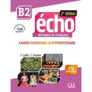 Книга CLE International Écho 2e édition B2 Cahier d apprentissage avec CD audio et Livre-web 143 с (9782090384963) - Інтернет-магазин спільних покупок ToGether