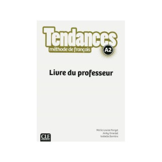 Книга CLE International Tendances A2 Livre du Professeur 276 с (9782090385304) - Інтернет-магазин спільних покупок ToGether
