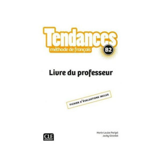 Книга CLE International Tendances B2 Livre du Professeur 298 с (9782090385366) - Інтернет-магазин спільних покупок ToGether
