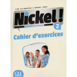 Книга CLE International Nickel! Niveau 2 Cahier d exercises 112 с (9782090385021) - Інтернет-магазин спільних покупок ToGether