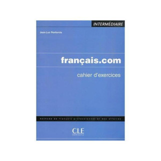 Книга CLE International Français. com Intermédiaire Cahier d exercices 96 с (9782090331721) - Інтернет-магазин спільних покупок ToGether