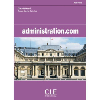 Книга CLE International Administration. com 95 с (9782090331851) - Інтернет-магазин спільних покупок ToGether