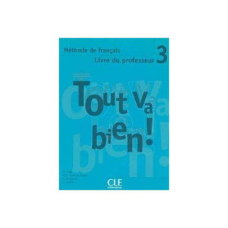Книга CLE International Tout va bien! 3 Guide pedagogique 120 с (9782090352993) - Інтернет-магазин спільних покупок ToGether