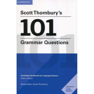 Книга Cambridge University Press Scott Thornbury's 101 Grammar Questions 128 с (9781108701457) - Інтернет-магазин спільних покупок ToGether