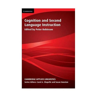 Книга Cambridge University Press Cognition and Second Language Instruction 464 с (9780521003865) - Інтернет-магазин спільних покупок ToGether
