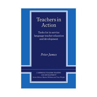Книга Cambridge University Press Teachers in Action 312 с (9780521596893) - Інтернет-магазин спільних покупок ToGether