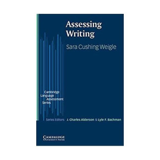 Книга Cambridge University Press Assessing Writing 284 с (9780521784467) - Інтернет-магазин спільних покупок ToGether