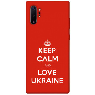 Чохол itsPrint Keep calm and love Ukraine для Samsung Galaxy Note 10 Plus - Інтернет-магазин спільних покупок ToGether