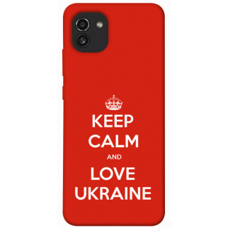 Чохол itsPrint Keep calm and love Ukraine для Samsung Galaxy A03 - Інтернет-магазин спільних покупок ToGether